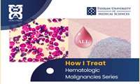 برگزاری وبینار تخصصی بین المللی "How I Treat Acute Lymphoblastic Leukemia"